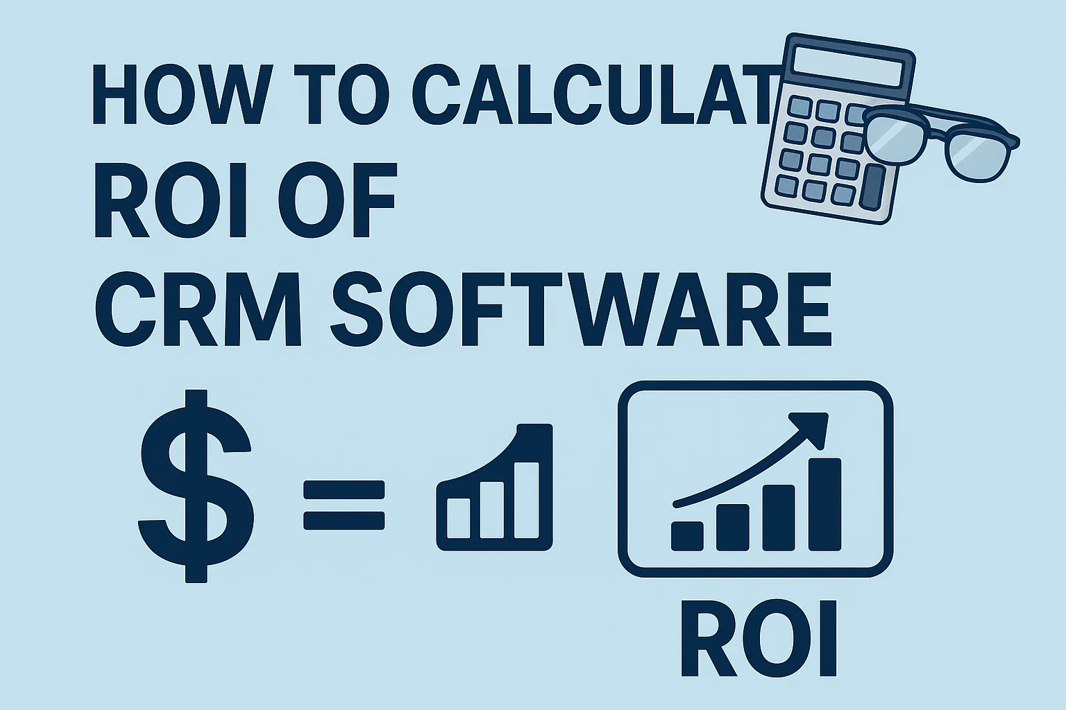 How to Calculate ROI of CRM Software Thumbnail